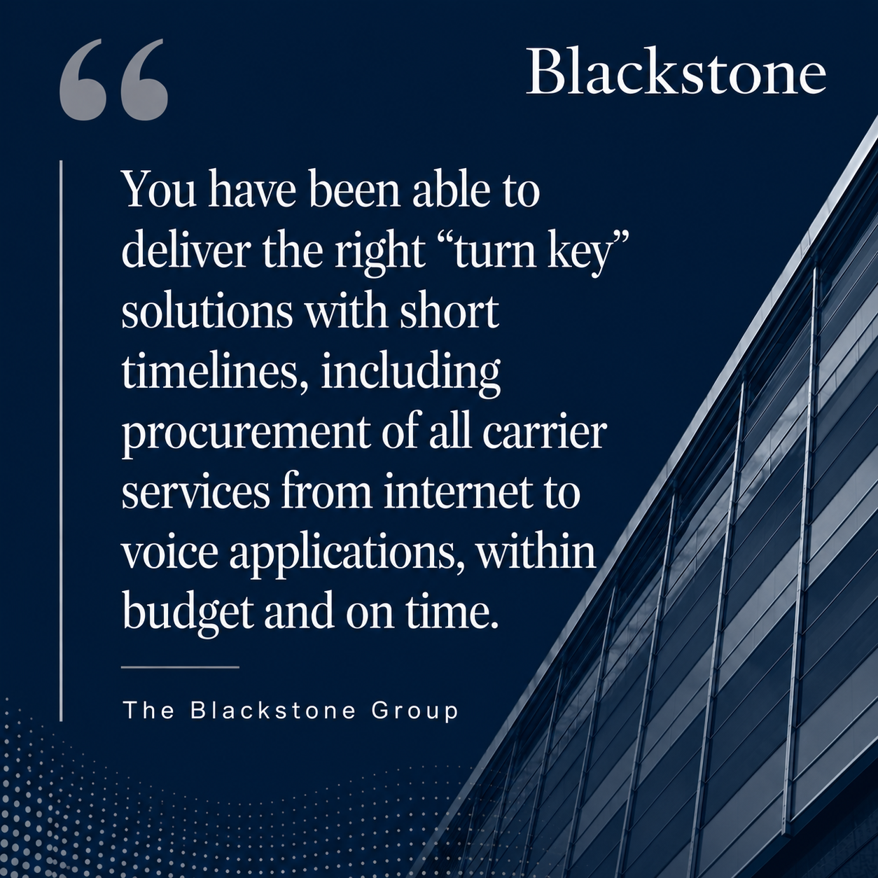 The Blackstone Group testimonial